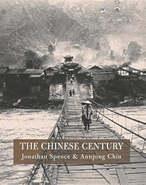 Bild des Verkufers fr The Chinese Century: A Photographic History zum Verkauf von WeBuyBooks