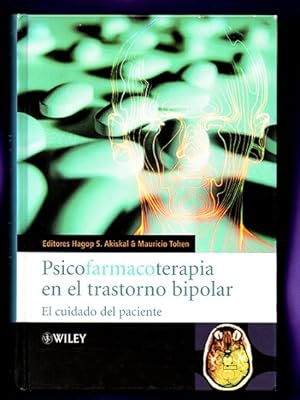Seller image for PSICOFARMACOTERAPIA DEL TRASTORNO BIPOLAR : cuidado del paciente. [Psicofarmacoterapia en el trastorno bipolar] for sale by Librera DANTE