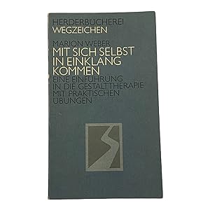 Bild des Verkufers fr MIT SICH SELBST IN EINKLANG KOMMEN. zum Verkauf von Nostalgie Salzburg