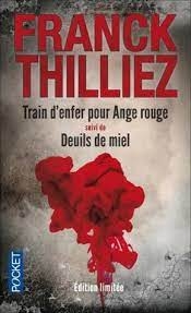 Image du vendeur pour Train d'enfer pour Ange rouge mis en vente par Siete Ciudades