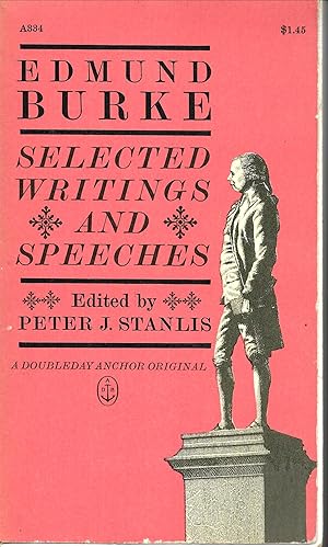 Seller image for EDMUND BURKE SELECTED WRITINGS AND SPEECHES for sale by Books and Bobs