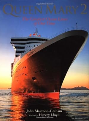 Imagen del vendedor de Queen Mary 2: The Greatest Ocean Liner of Our Time a la venta por Pieuler Store