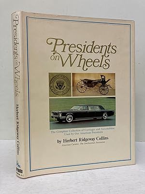 Seller image for Presidents on Wheels for sale by Peninsula Books