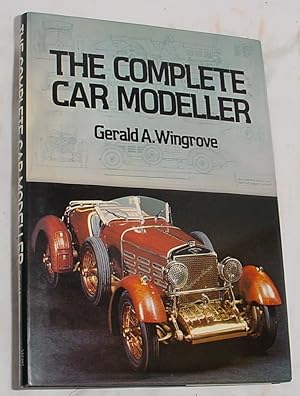 Seller image for The Complete Car Modeller for sale by R Bryan Old Books