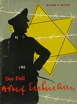 Seller image for Der Fall Adolf Eichmann u. a., for sale by Versandantiquariat Hbald