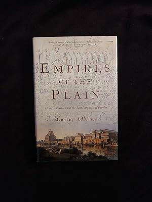 Seller image for EMPIRES OF THE PLAIN: HENRY RAWLINSON AND THE LOST LANGUAGES OF BABYLON for sale by JB's Book Vault