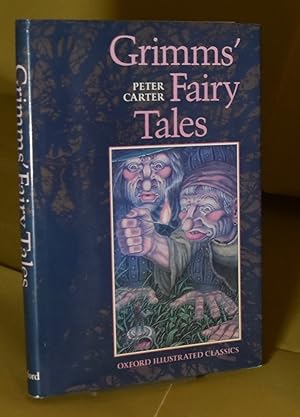 Seller image for Grimm's Fairy Tales (Oxford Illustrated Classics). First Edition for sale by Libris Books