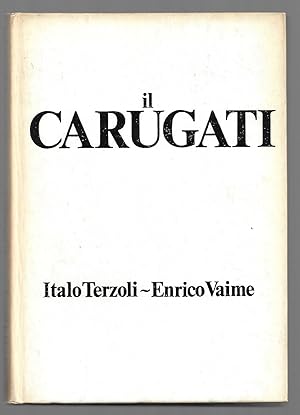 Bild des Verkufers fr Il Carugati zum Verkauf von Sergio Trippini