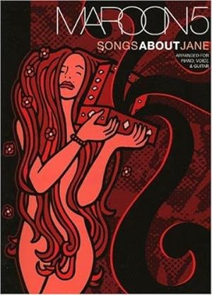 Seller image for Maroon 5 - Songs about Jane for sale by WeBuyBooks