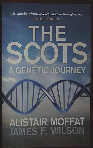 Imagen del vendedor de The Scots: A Genetic Journey a la venta por Hanselled Books