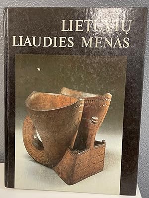 Seller image for Lietuviu Liaudies Menas (Lithuanian Folk Art, Vol 1) for sale by Bishop's Curiosities