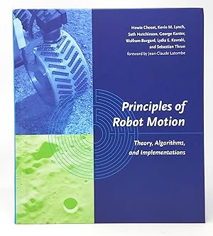 Seller image for Principles of Robot Motion: Theory, Algorithms, and Implementations for sale by Underground Books, ABAA