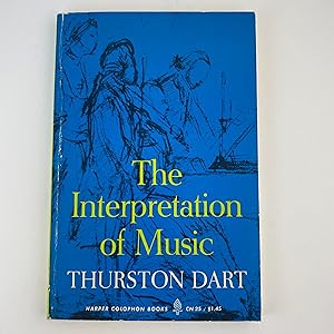 Seller image for The Interpretation of Music for sale by Sparrow's Bookshop, IOBA