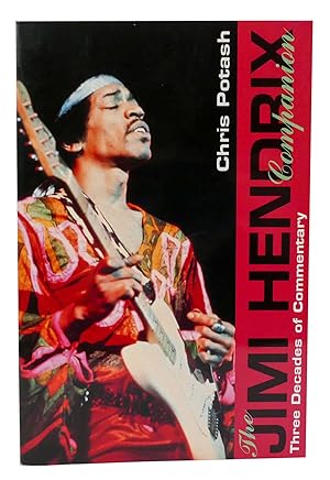 Seller image for THE JIMI HENDRIX COMPANION Three Decades of Commentary for sale by Rare Book Cellar
