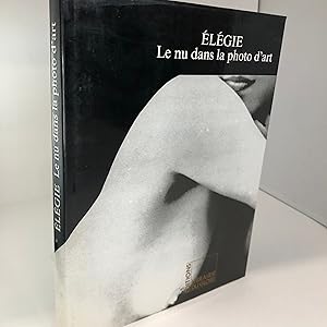 E le gie: Le nu dans la photo d'art