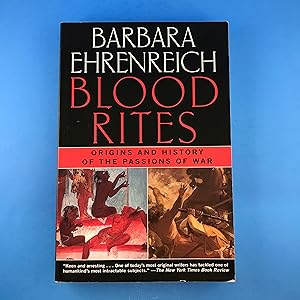 Blood Rites: Origins and History of the Passions of War