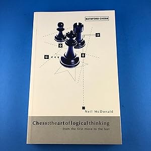 Imagen del vendedor de Chess: The Art of Logical Thinking a la venta por Sparrow's Bookshop, IOBA