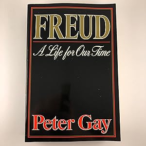 Image du vendeur pour Freud A Life for Our Time mis en vente par Sparrow's Bookshop, IOBA