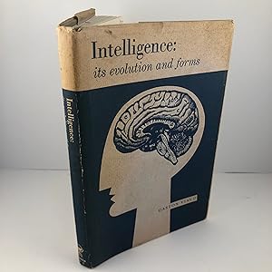 Intelligence: Its Evolution and Forms