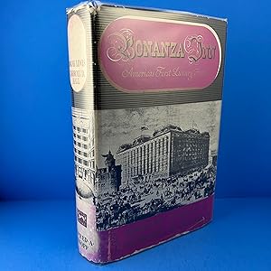 Bonanza Inn: America's First Luxury Hotel