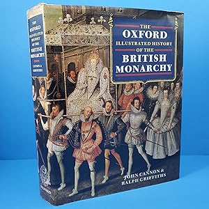 The Oxford Illustrated History of the British Monarchy