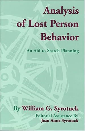 Immagine del venditore per Analysis of Lost Person Behavior venduto da Pieuler Store