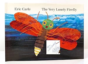 THE VERY LONELY FIREFLY SIGNED