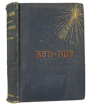 Seller image for BEN-HUR A TALE OF THE CHRIST A Tale of Christ for sale by Rare Book Cellar