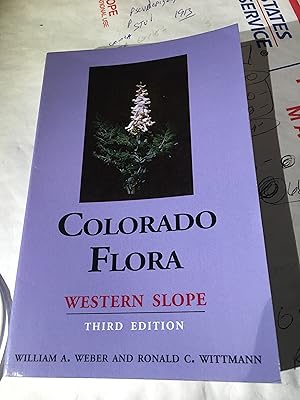 Immagine del venditore per Colorado Flora: Western Slope venduto da Bristlecone Books  RMABA
