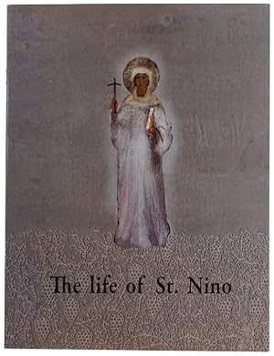 THE LIFE OF ST. NINO.: