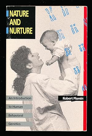 Nature and Nurture: An Introduction to Human Behavioral Genetics