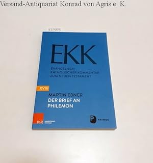 Bild des Verkufers fr EKK XVIII : Der Brief an Philemon : Evangelisch-Katholischer Kommentar zum Neuen Testament : zum Verkauf von Versand-Antiquariat Konrad von Agris e.K.