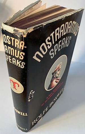 Seller image for Nostradamus Speaks, A New Translation, An up-to-Date Interpretation for sale by Old Books O'Mac