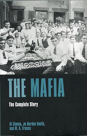 Bild des Verkufers fr The Mafia; the complete story zum Verkauf von Waysidebooks