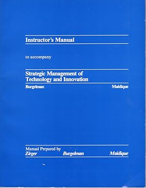 Seller image for Instructor's Manual to accompany Strategic Management of Technology and Innovation for sale by PERIPLUS LINE LLC