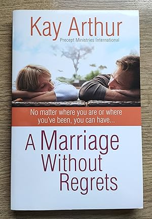 A Marriage Without Regrets