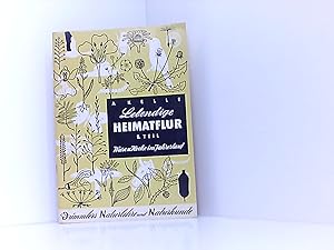 Bild des Verkufers fr Lebendige Heimatflur. 2. Teil: Wiese und Hecke im Jahreslauf. zum Verkauf von Book Broker