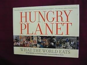 Seller image for Hungry Planet. What the World Eats. for sale by BookMine