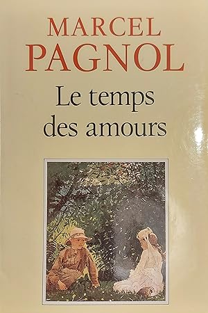 Souvenirs d'enfance, tome IV : Le temps des amours