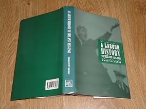 A Labour History of Ireland 1824 - 1960