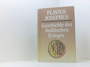 Bild des Verkufers fr Geschichte des Judischen Krieges. 1. Auflage. zum Verkauf von Book Broker