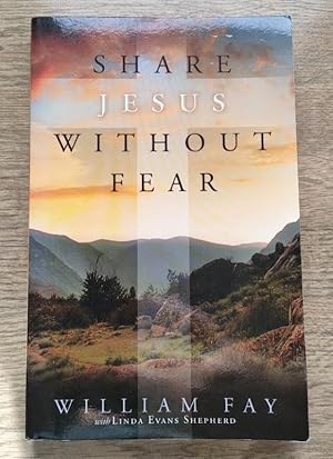 Share Jesus Without Fear