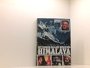 Seller image for Mit Edmund Hillary durch den Himalaya. for sale by Book Broker