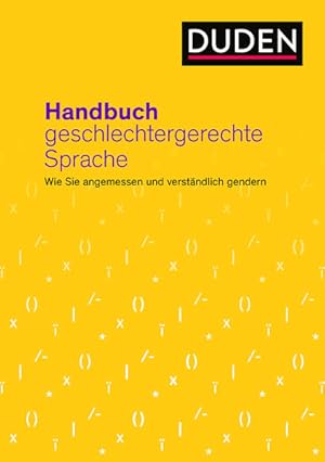 Seller image for Handbuch geschlechtergerechte Sprache. Wie Sie angemessen und verstndlich gendern. for sale by A43 Kulturgut