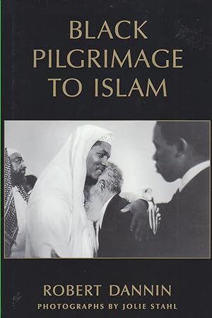 Imagen del vendedor de Black Pilgrimage to Islam a la venta por Beasley Books, ABAA, ILAB, MWABA