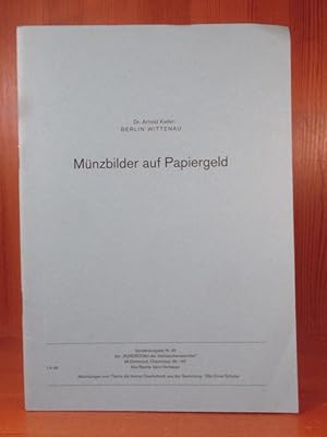 Seller image for Mnzbilder auf Papiergeld (= Sonderausgabe 35 der "Rundschau der Geldzeichensammler"). for sale by Das Konversations-Lexikon