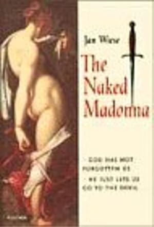 Seller image for The Naked Madonna. for sale by FIRENZELIBRI SRL
