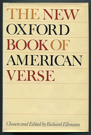 Bild des Verkufers fr The New Oxford Book of American Verse zum Verkauf von Between the Covers-Rare Books, Inc. ABAA
