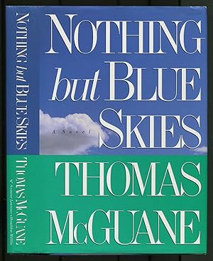 Seller image for Nothing But Blue Skies for sale by Between the Covers-Rare Books, Inc. ABAA