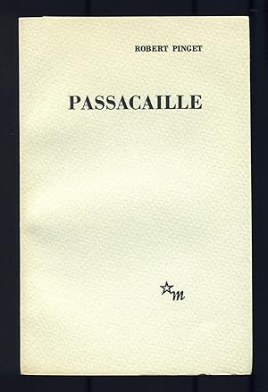 Bild des Verkufers fr Passacaille zum Verkauf von Between the Covers-Rare Books, Inc. ABAA